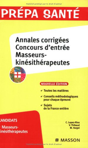 Annales corrigées concours d'entrée masseurs-kinésithérapeutes