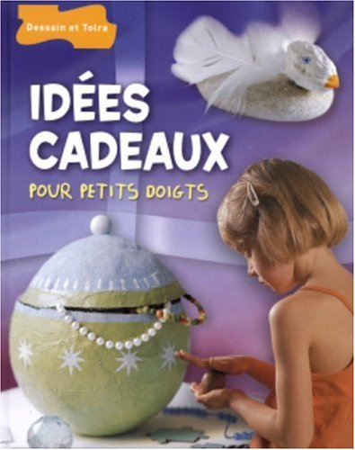 Idées cadeaux pour petis doigts