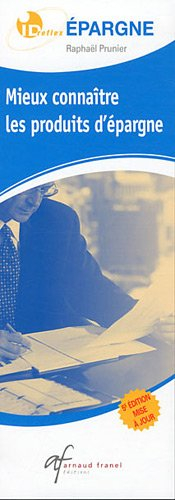 mieux connaître les produits d'épargne