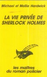 La Vie privée de Sherlock Holmes