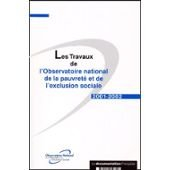 Les travaux de l'Observatoire national de la pauvreté et de l'exclusion sociale : 2001-2002