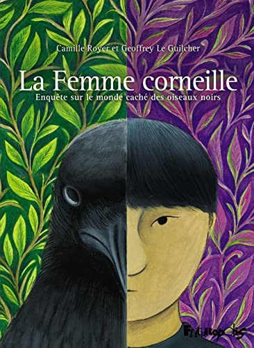 La femme corneille : enquête sur le monde caché des oiseaux noirs