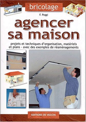 Agencer sa maison