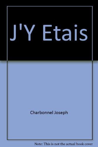 J'Y Etais