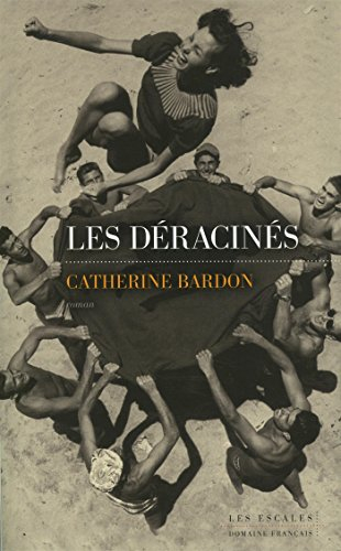 Les déracinés