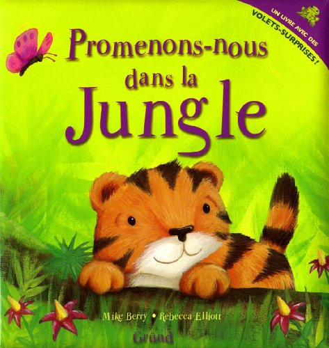 Promenons-nous dans la jungle