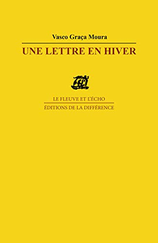 Une lettre en hiver : et autres poèmes (1963-2005)