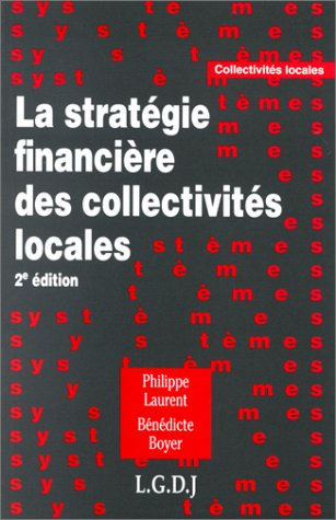 La stratégie financière des collectivités locales