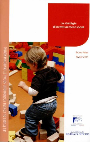La stratégie d'investissement social : mandature 2010-2015, bureau du 28 janvier 2014