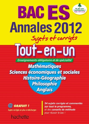 Tout-en-un bac ES : mathématiques, sciences économiques et sociales, histoire géographie, philosophi