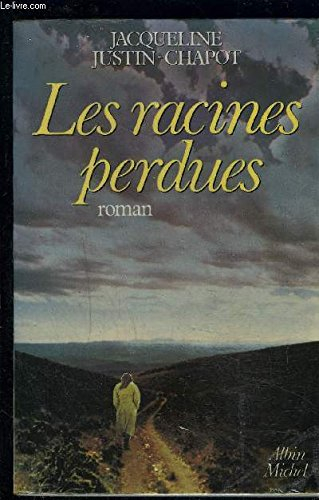 Les Racines perdues