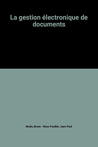 La Gestion électronique de documents