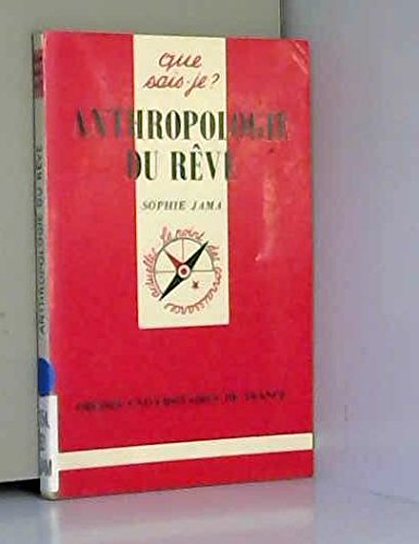 Anthropologie du rêve