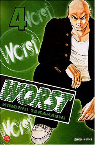 Worst. Vol. 4