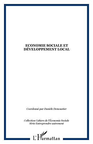 Economie sociale et développement local : colloque franco-québécois, Grenoble, 9-11 décembre 2002