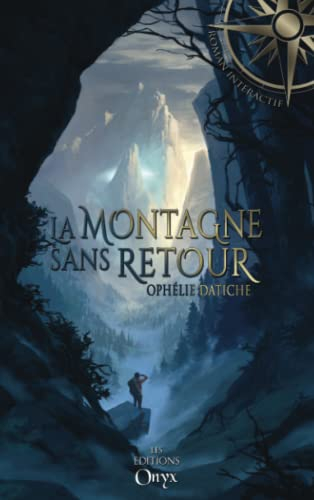 La Montagne sans Retour