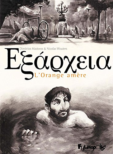 Exarcheia : l'orange amère
