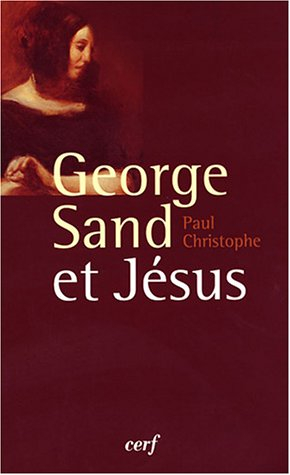 George Sand et Jésus