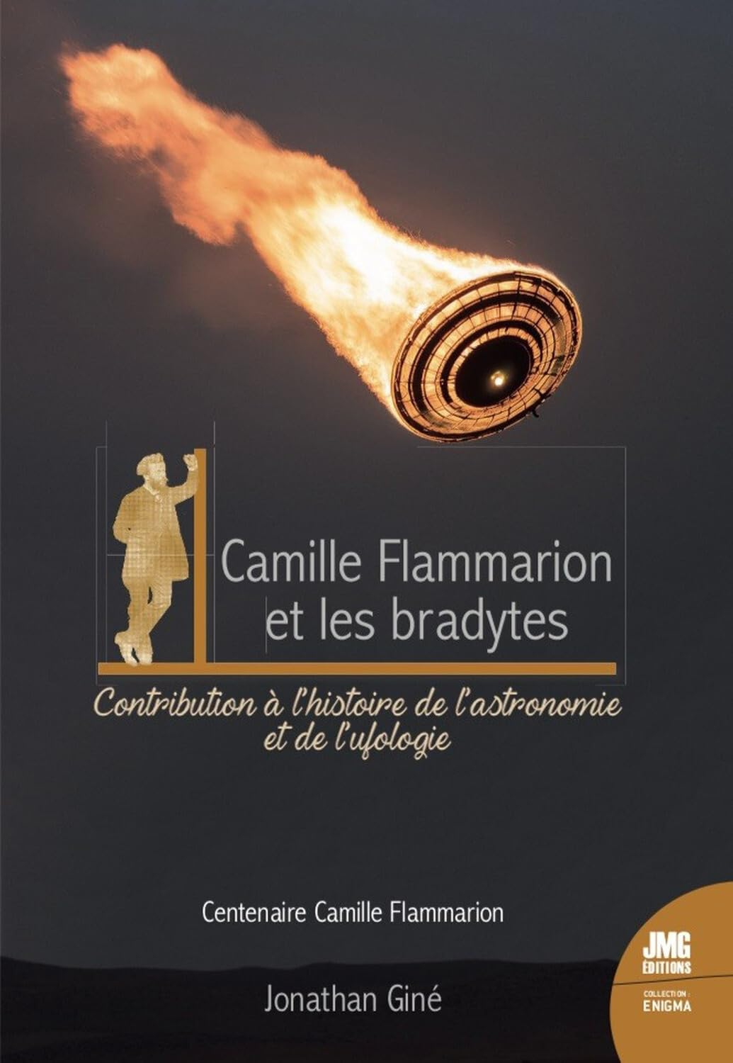 Camille Flammarion et les bradytes : PANs anciens du XVIIe au XIXe siècle ou Feux d'artifices fantôm