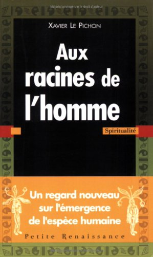 Aux racines de l'homme