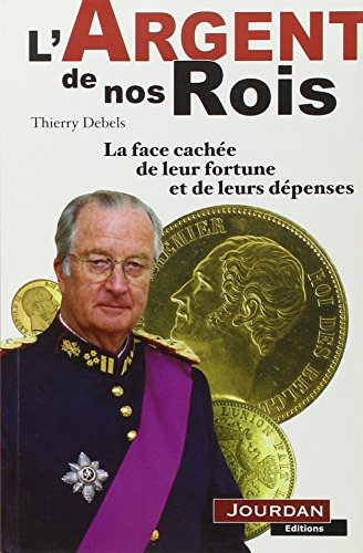 L'argent de nos rois