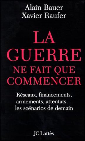 La guerre ne fait que commencer