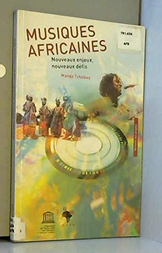 Musiques africaines : nouveaux enjeux, nouveaux défis