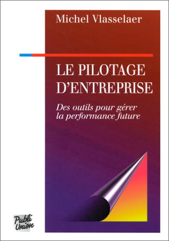 Le pilotage d'entreprise