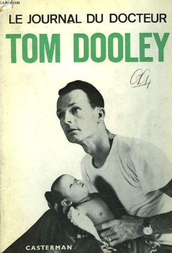 le journal du docteur tom dooley