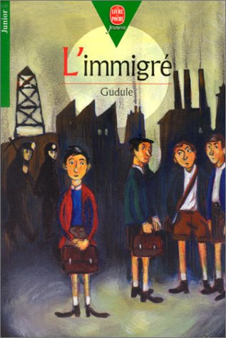 l'immigré
