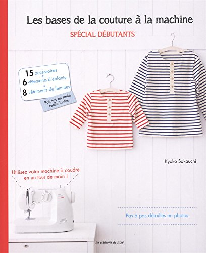 Les bases de la couture à la machine : spécial débutants