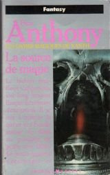 Les livres magiques de Xanth. Vol. 2. La source de magie