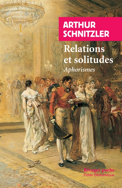 Relations et solitudes : aphorismes