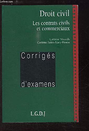 DROIT CIVIL. Les contrats civils et commerciaux