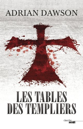 Les tables des Templiers