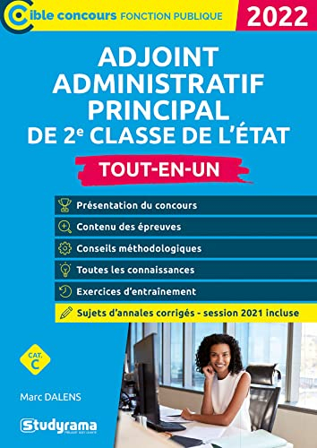 Adjoint administratif principal de 2e classe de l'Etat : tout-en-un, catégorie C : 2022