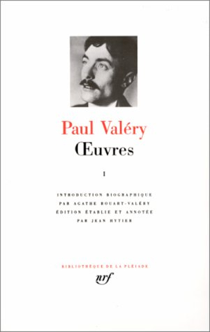 paul valéry : oeuvres, tome 1