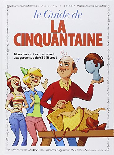 Le guide de la cinquantaine en BD