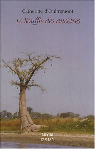 Le souffle des ancêtres