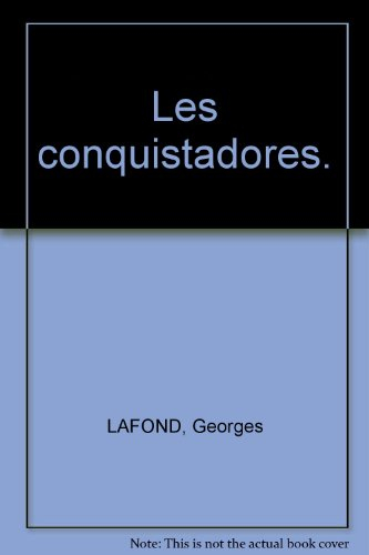 les conquistadores
