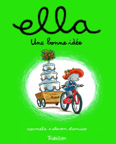Ella, une bonne idée