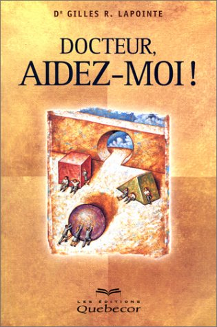 docteur, aidez-moi