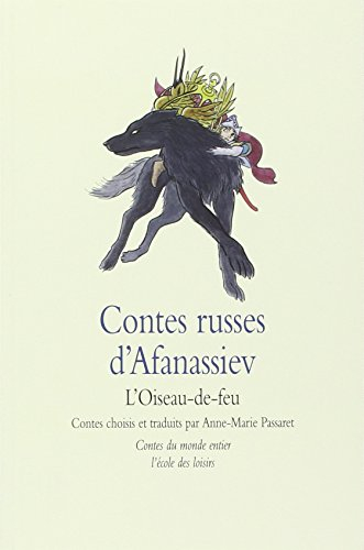 Contes russes d'Afanassiev : L'oiseau-de-feu
