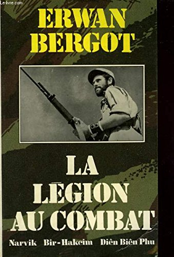 La Légion au combat