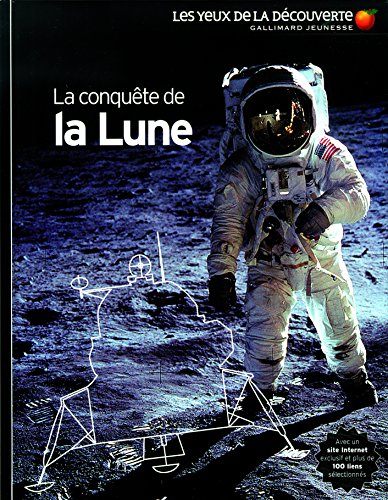 La conquête de la Lune