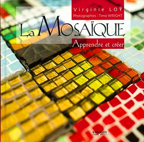 La mosaïque : apprendre et créer