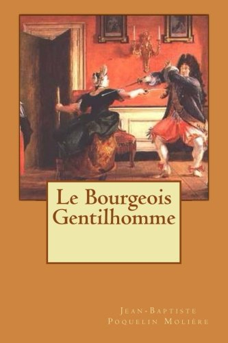 Le Bourgeois Gentilhomme