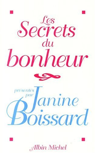 Mes secrets de bonheur