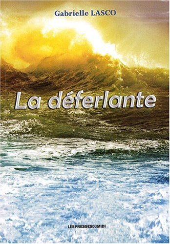 La déferlante