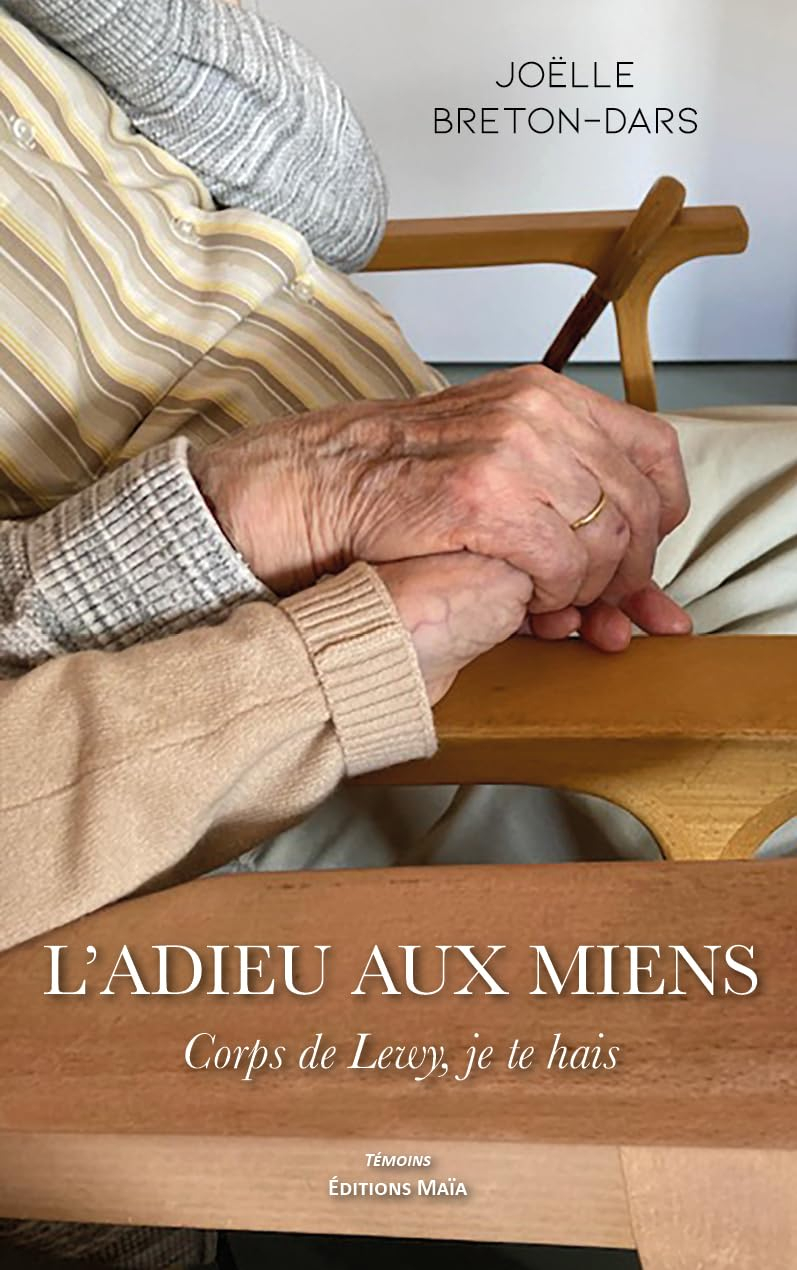 L'adieu aux miens: Corps de Lewy, je te hais